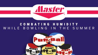 Combating Humidity While Bowling in the Summer
                    By Nichole Thomas
                    2 min read