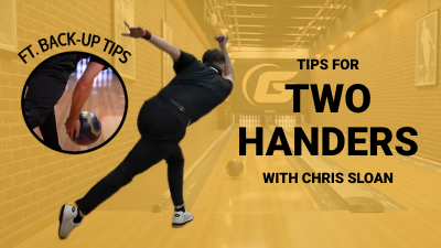 Essential Tips for Two-Handed Bowlers from 900 Global's Chris Sloan
                            7 min read